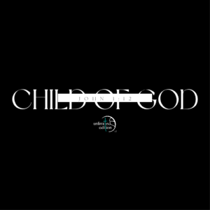 Child Of God T-Shirt